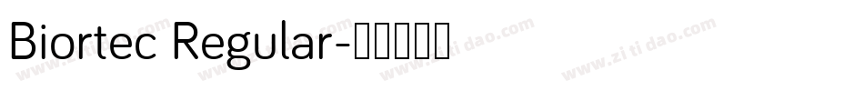 Biortec Regular字体转换